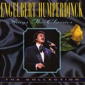 Engelbert Humperdinck Sings the Classics