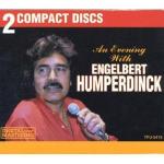 An Evening with Engelbert Humperdinck